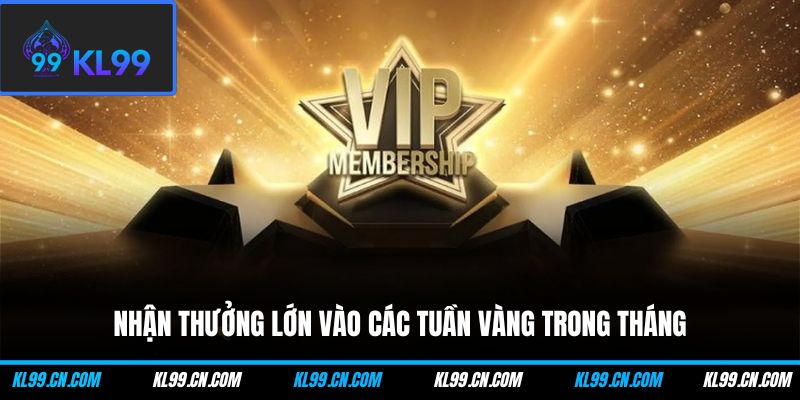 Kl99 Tổ Chức Sự Kiện - Điểm Danh Các Chương Trình Đặc Biệt 3 Nhận thưởng lớn vào các tuần vàng trong tháng