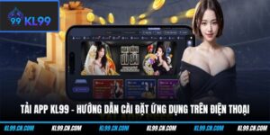 tai app kl99 huong dan cai dat ung dung tren dien thoai